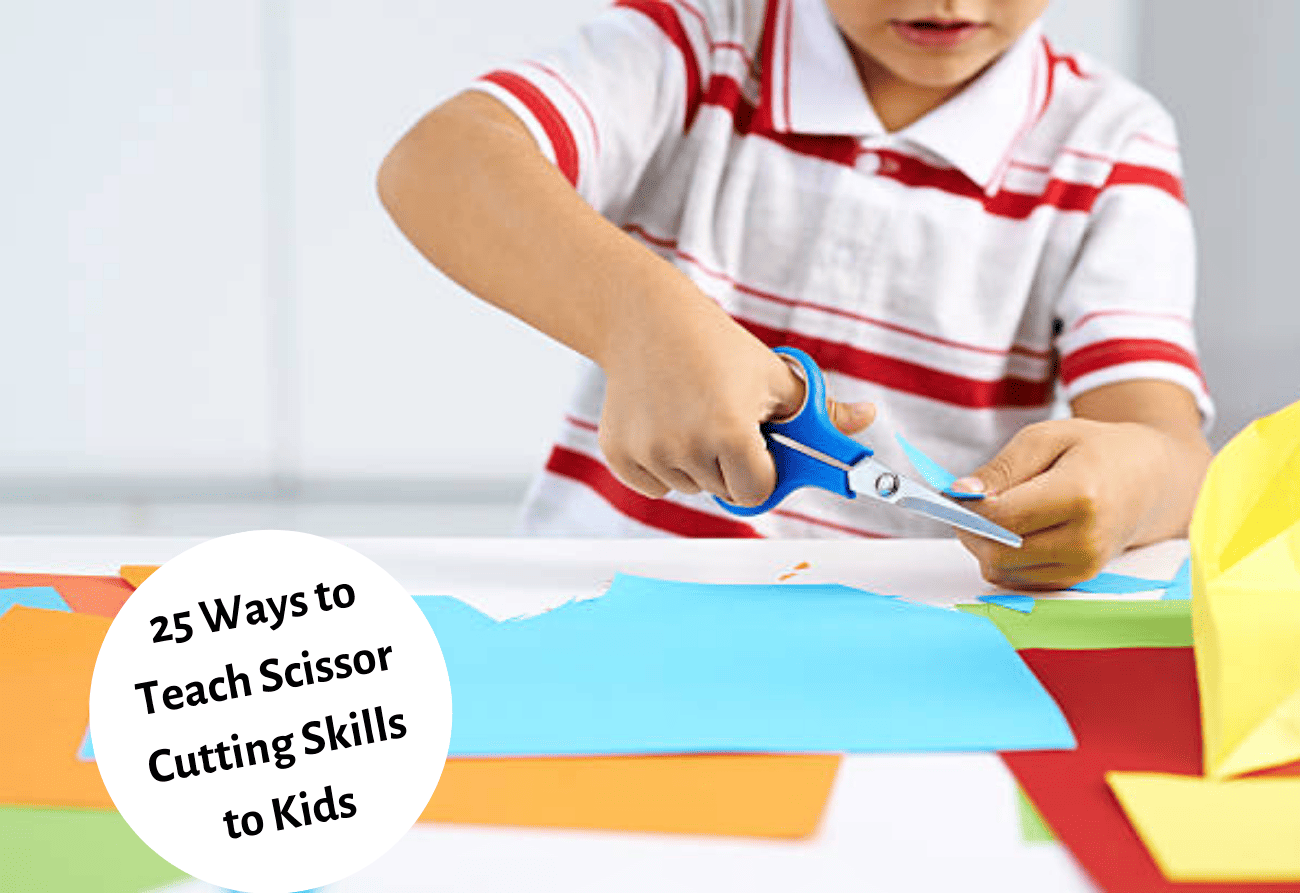 TEACH YOUR CHILD TO USE SCISSORS STEP BY STEP! + Scissor Skills