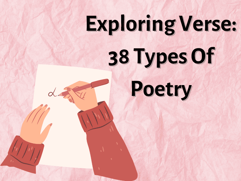 Exploring Verse  38 Types Of Poetry 